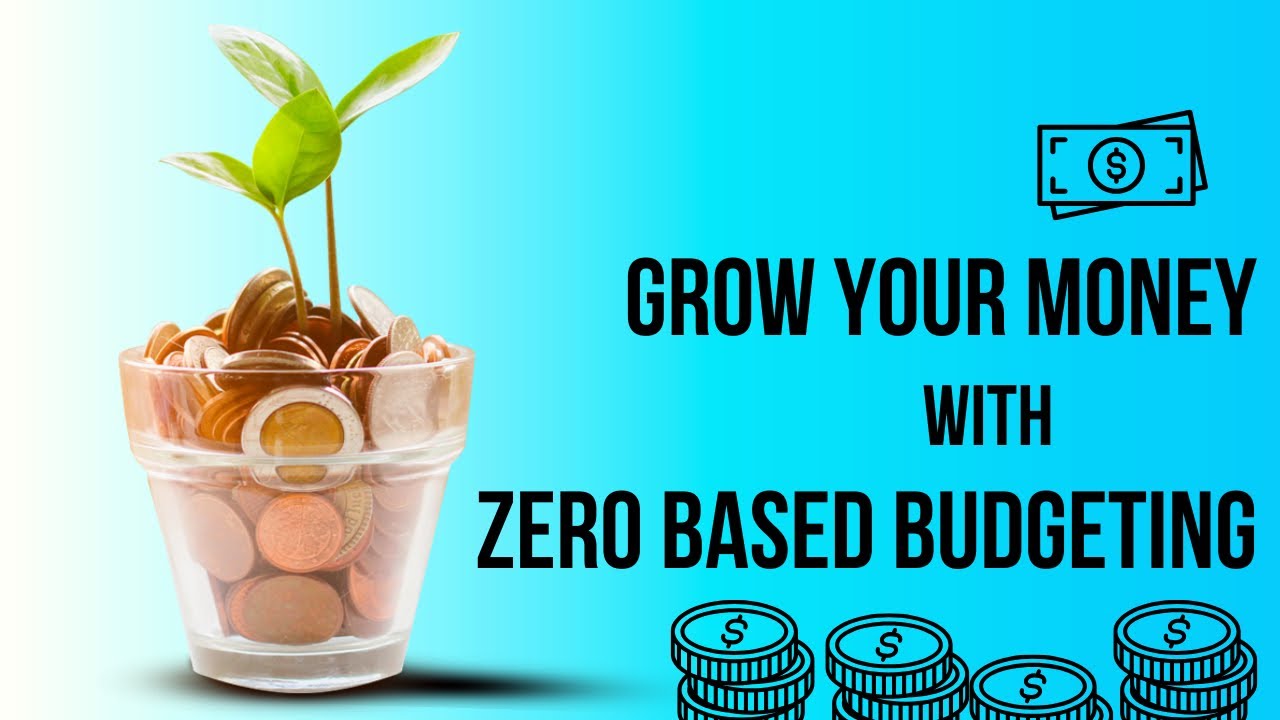 Zero Based Budgeting 