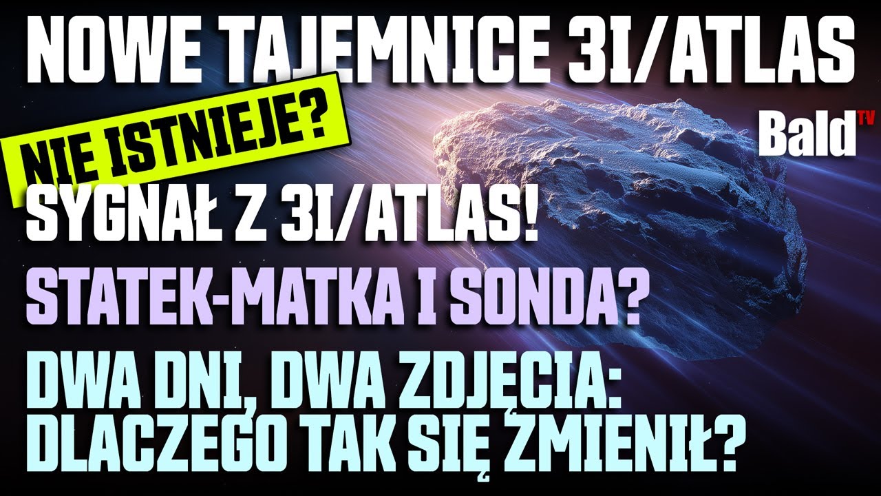 SYGNAŁ Z 3I/ATLAS! CZY TO STATEK-MATKA I SONDA? DWA DNI, DWA ZDJĘCIA. DLACZEGO TAK SIĘ ZMIENIŁ?