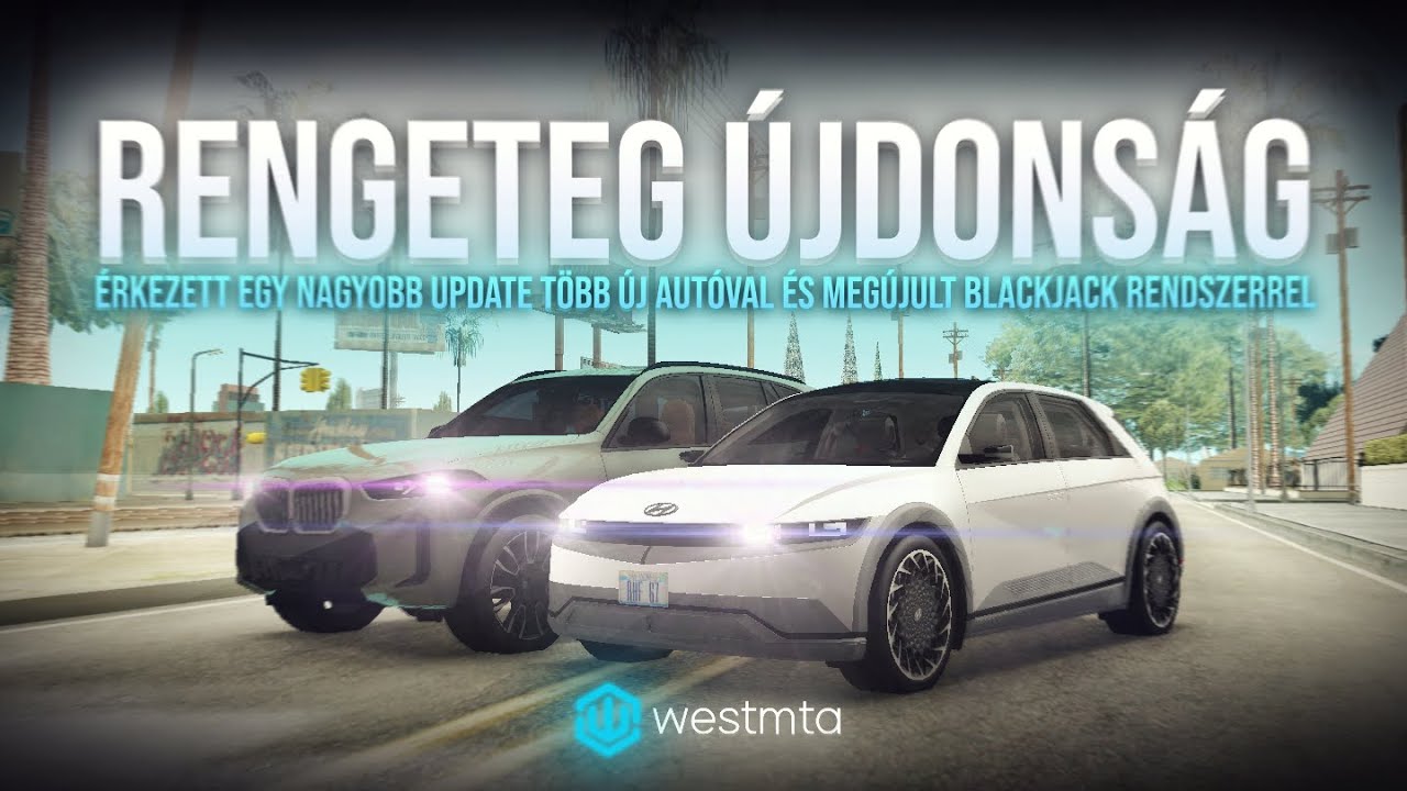 WestMTA - Sok &uacute;j AUT&Oacute;, meg&uacute;jult BLACKJACK!😎 (nyerem&eacute;nyj&aacute;t&eacute;k) #8