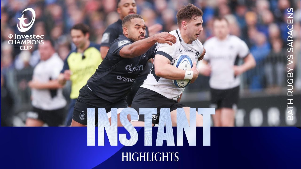 All-English battle! | Bath Rugby v Saracens | Investec Champions Cup Instant Highlights