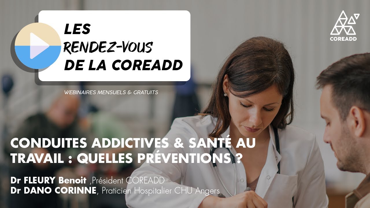 Addiction et travail | Les Rendez-vous de la Coreadd