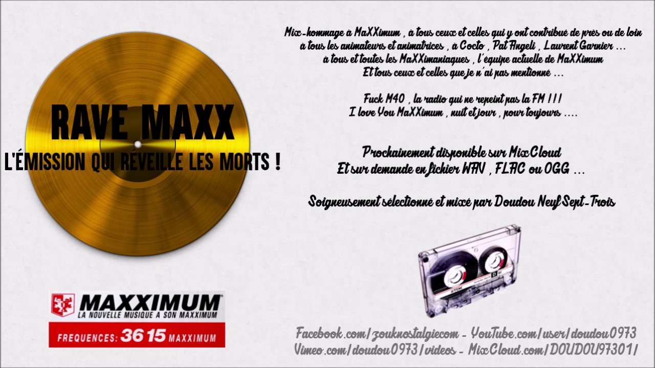 [MAXXIMUM 105.9] RAVE MAXX ( MiXX hommage ) By DOUDOU 973