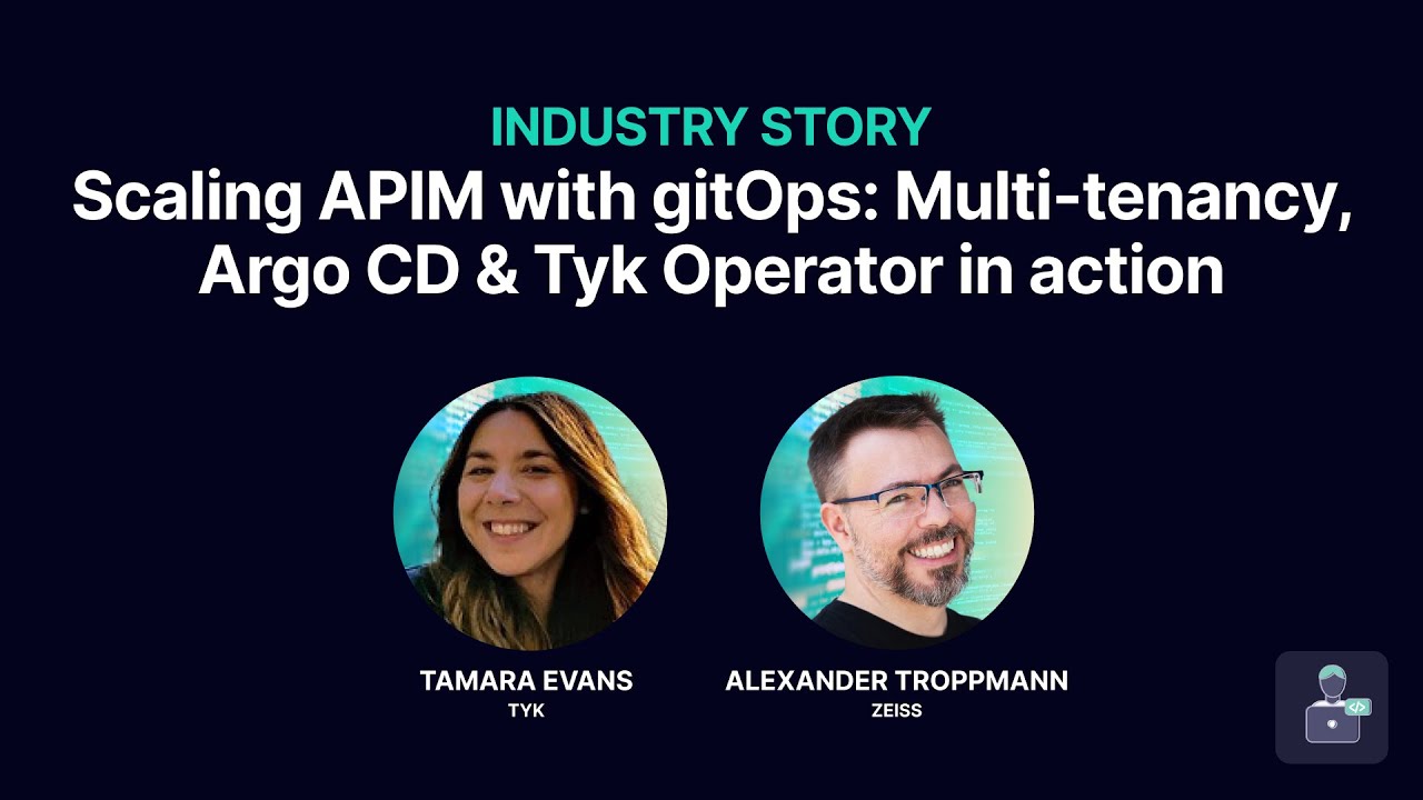 Scaling APIM with GitOps: Multi Tenancy, Argo CD & Tyk Operator in action