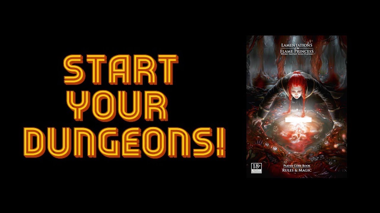 Start Your Dungeons: Lamentations of the Flame Princess