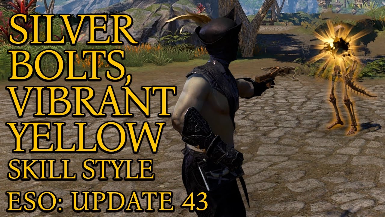 Silver Bolts, Vibrant Yellow | Skill Style | Update 43 | ESO | 2024