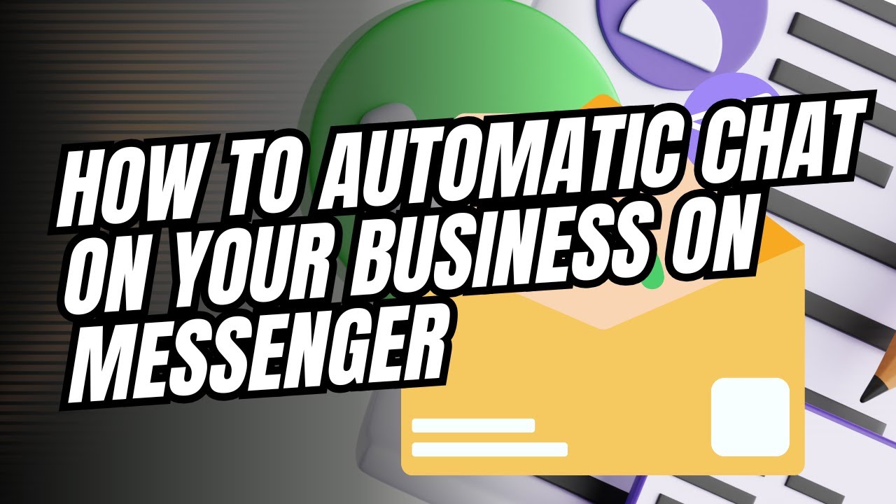 How to automatic chat on your business on Messenger (Step By Step) 2025