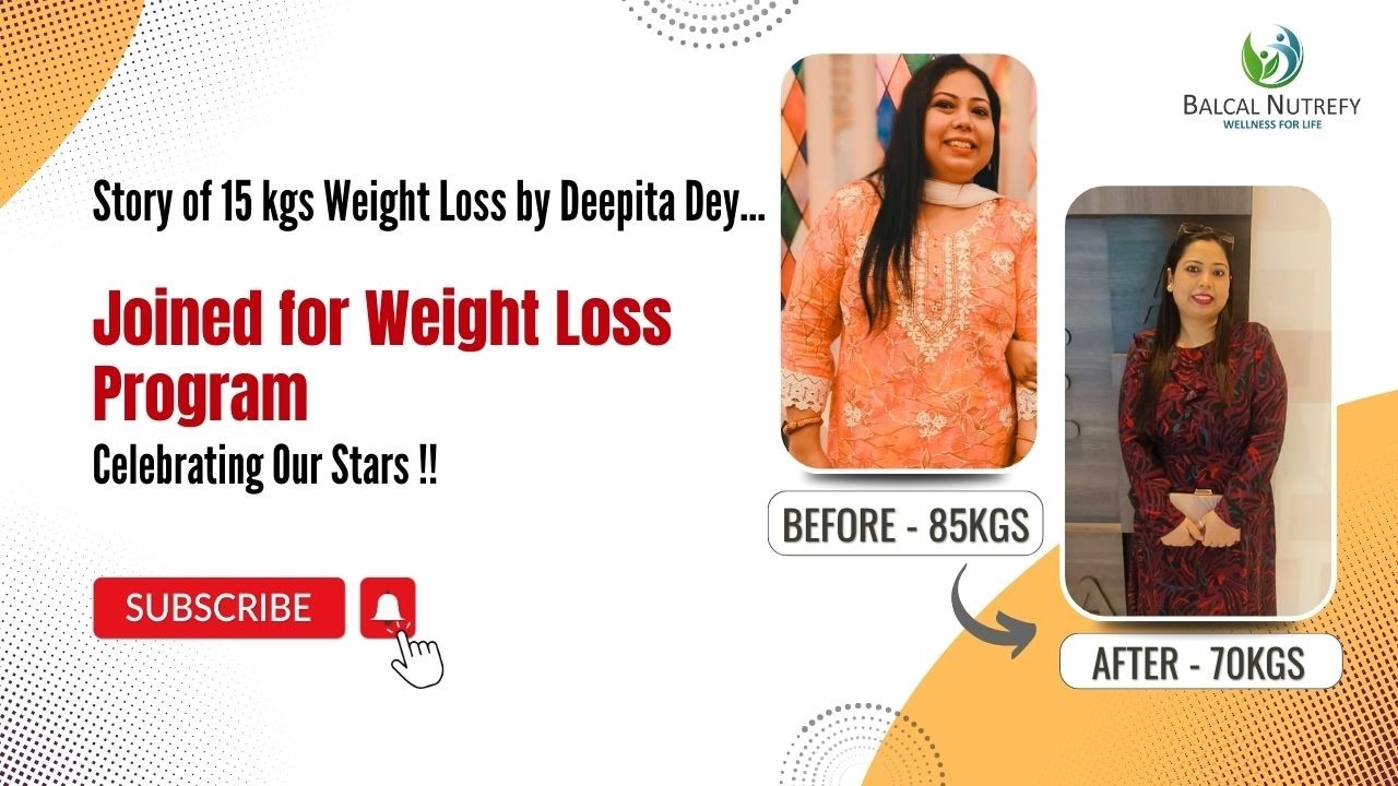 Story of Deepita Dey | Lost 15 kgs in 6 months | Weight Loss Journey