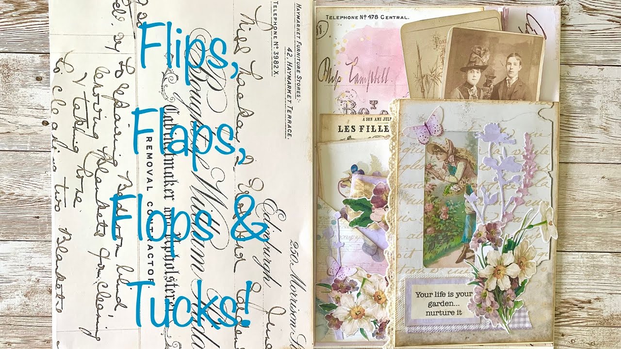 Flips, Flaps, Flops & Tucks!