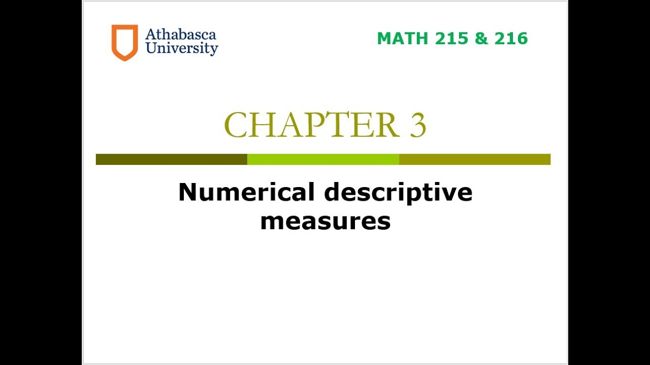 AU MATH 215 & 216: Ch 3 - Numerical descriptive measures