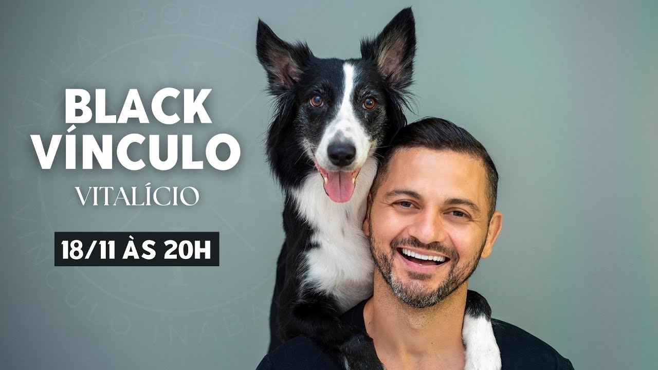 Black Vitalícia Vínculo Inabalável - 18/11 às 20h