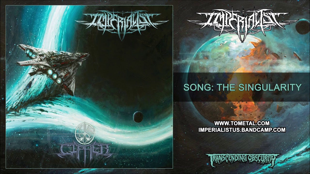 IMPERIALIST (US) - The Singularity (Black Metal) Transcending Obscurity Records HD