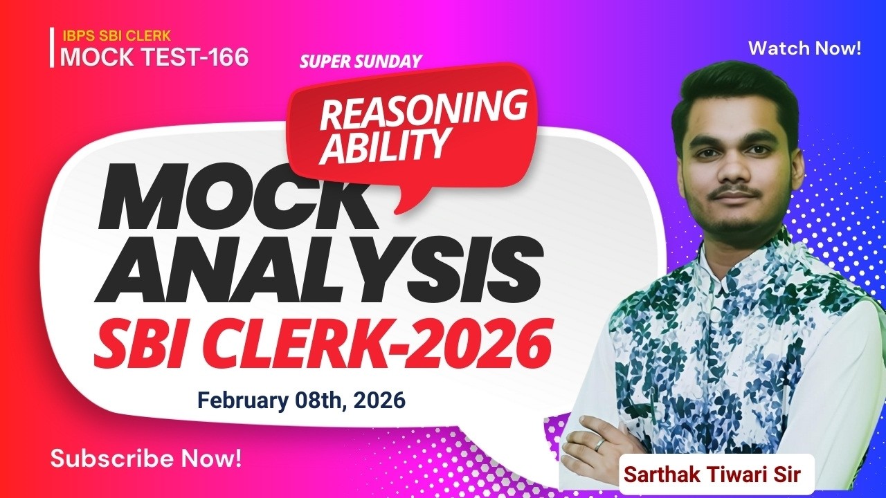 SBI Clerk 2026 | Reasoning Ability Mock Test Analysis | SBI Clerk Mock-166 | Super Sunday