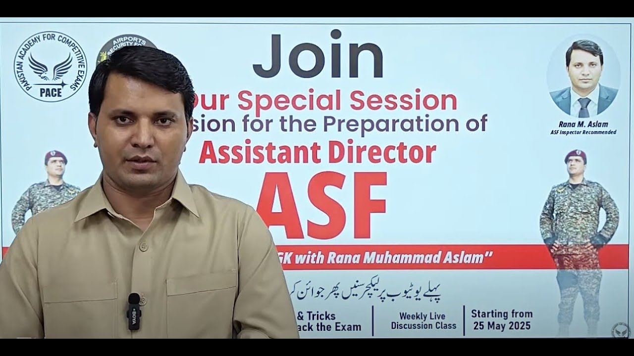 Assistant Director ASF Complete Session Details | ASF AD Syllabus 2025 | ASF AD Preparation Plan