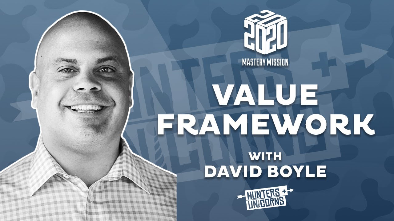 17. Hunters and Unicorns -  202020 Mastery Mission - David Boyle