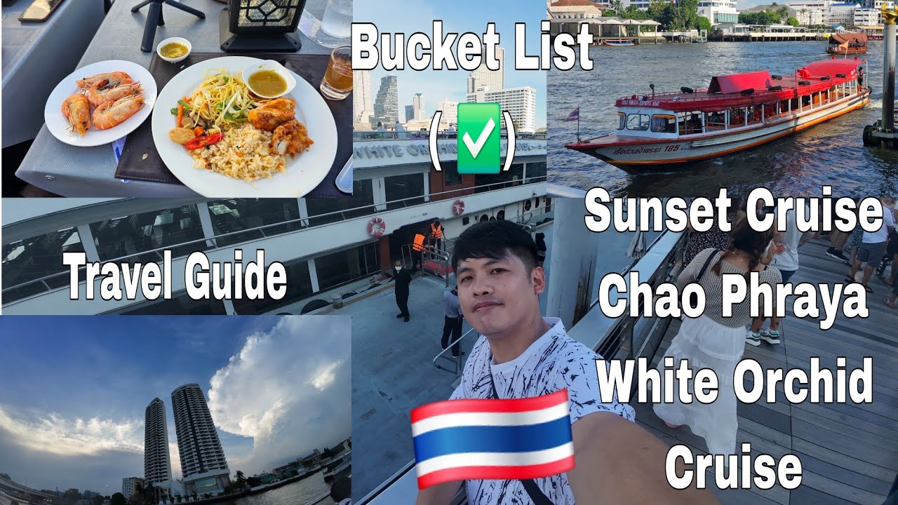 🇹🇭 Best Sunset Cruise | Chao Phraya White Orchid Cruise In Bangkok Thailand | MELWORLD