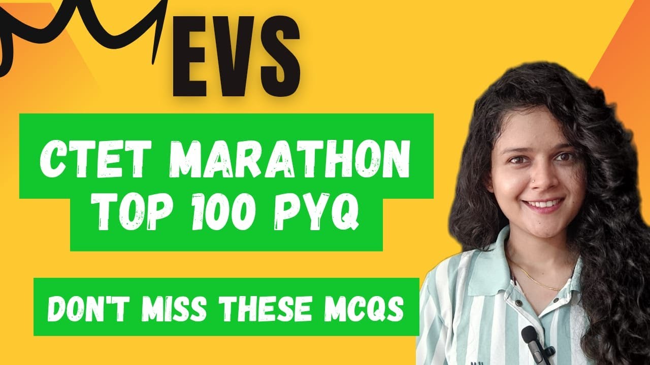 CTET EVS 100 PYQs 