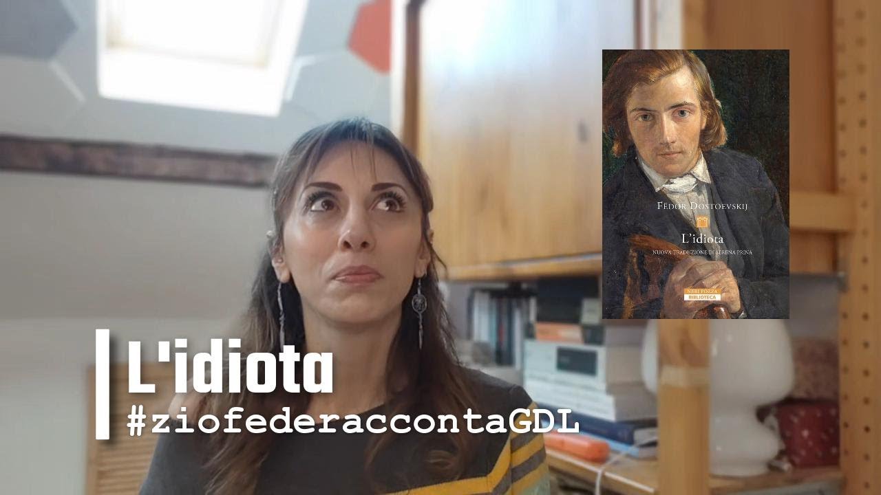 L'idiota - F.Dostoevskij
