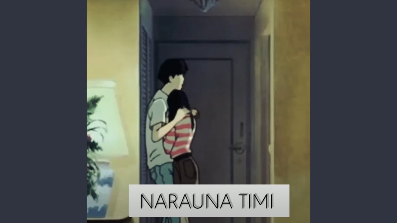 NARAUNA TIMI