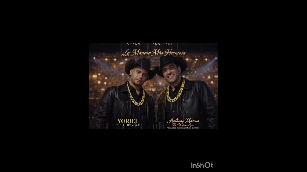 Yoriel The secret & Anthony Marcus - la manera más hermosa 