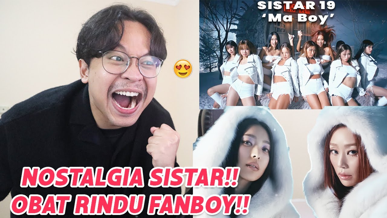 NOSTALGIA!! SISTAR19 - 'NO MORE (MA BOY)' MV REACTION!!