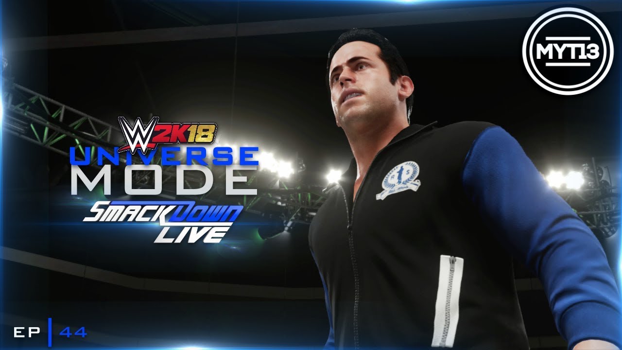 WWE 2K18 - Universe Mode - SDLive - Ep 44 - Strong Will