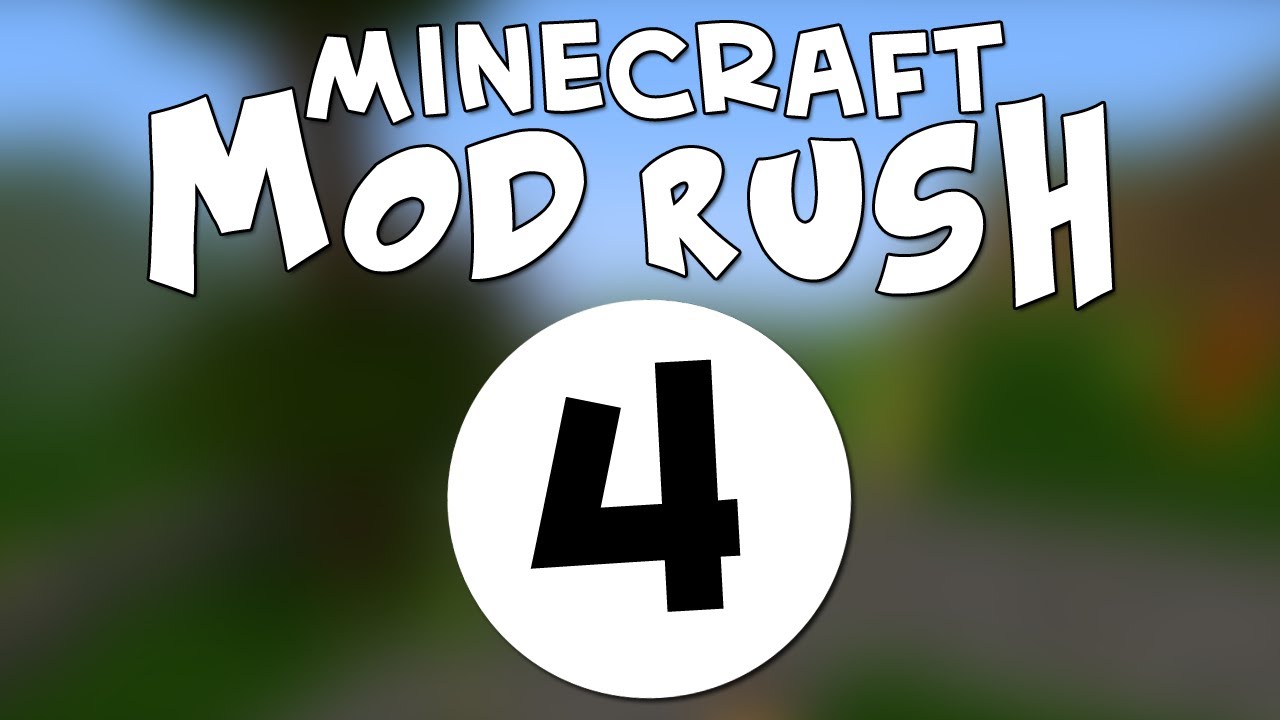 Minecraft: Mod Rush - Part 4
