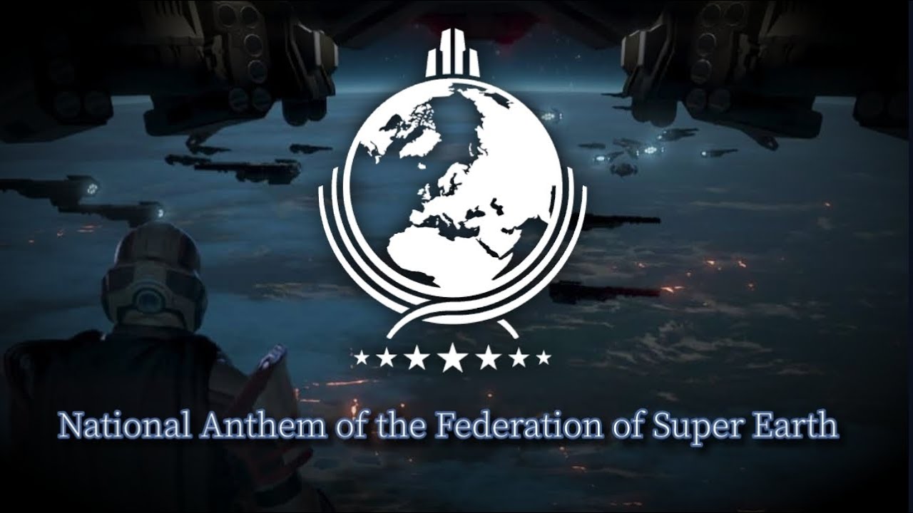 National Anthem of the Federation of Super Earth - Helldivers 2