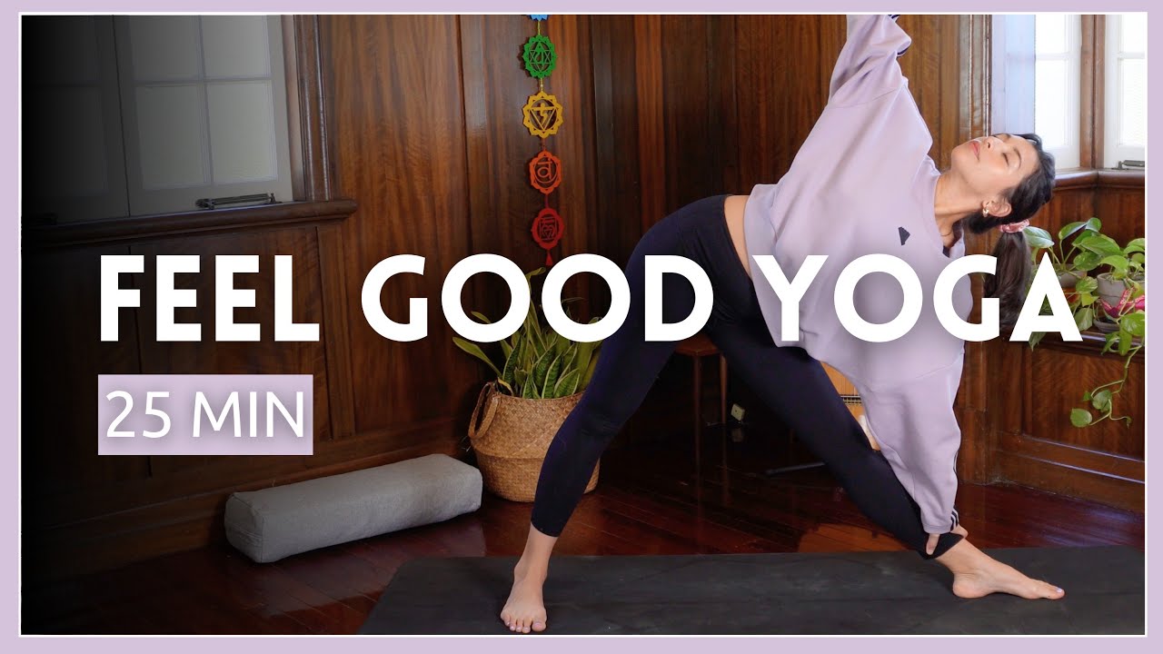 Feel Good Yoga | 25 Min Daily Vinyasa Flow to Reset & Energize