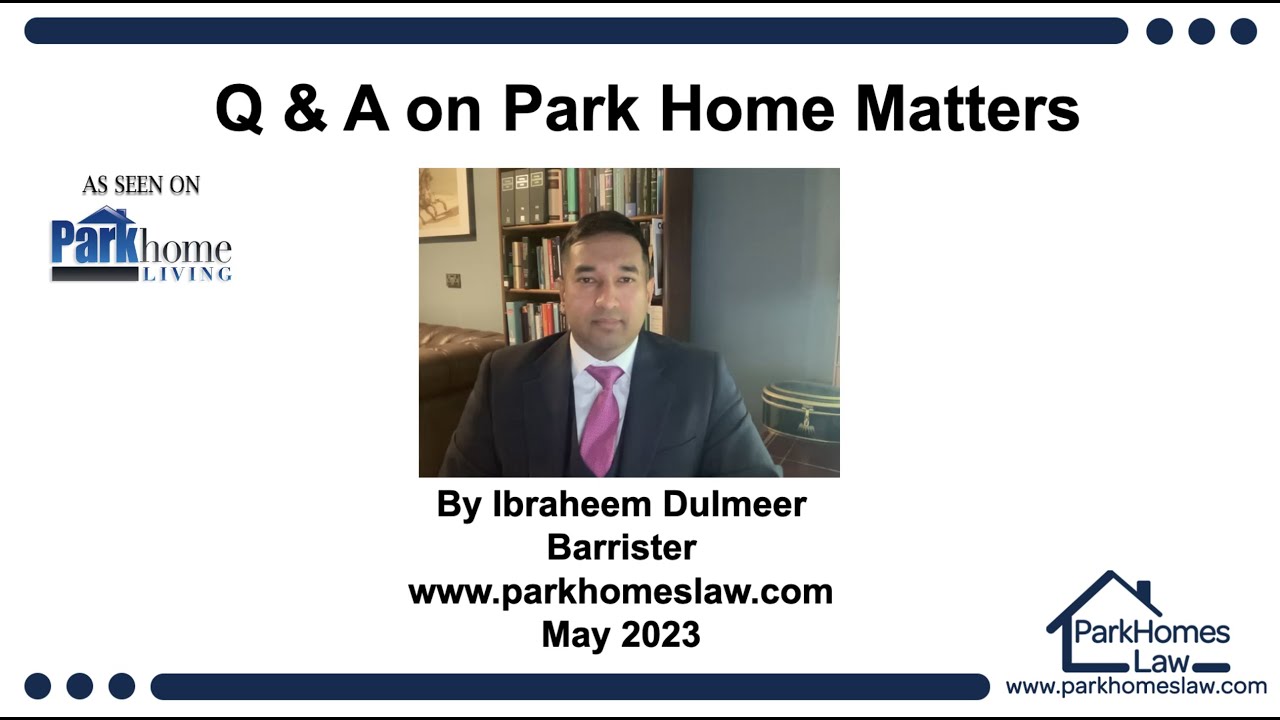 Buying a Park Home & Utility charges: Q&A (May 2023)