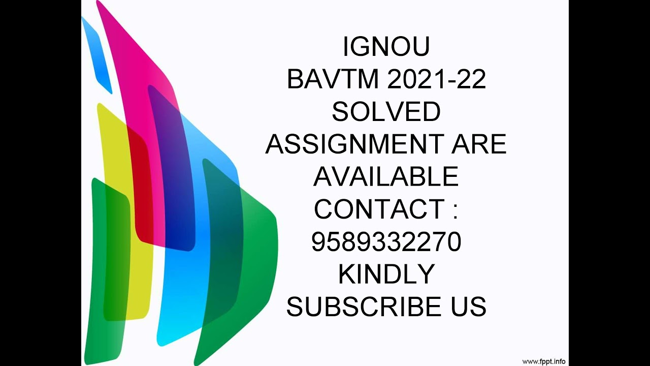 IGNOU  BAVTM JULY 2021 -JAN 2022 SOLVED ASSIGNMENT