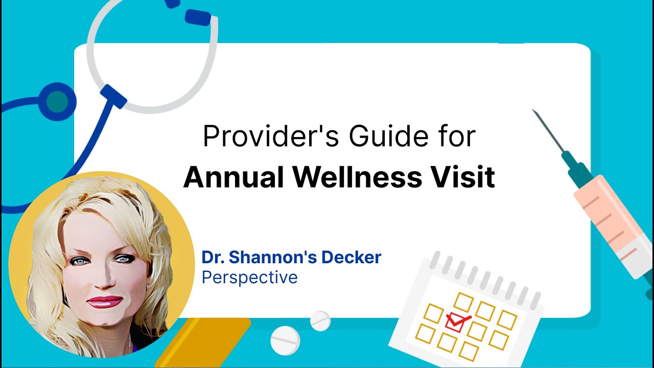 Provider's Guide for Annual Wellness Visit