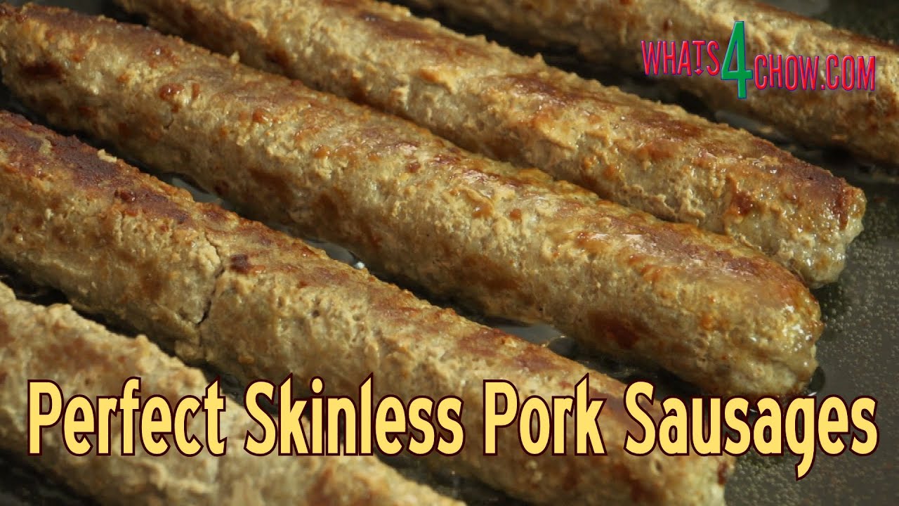 How to Make Perfect Skinless Pork Sausages - Simple Skinless Sausage Trick