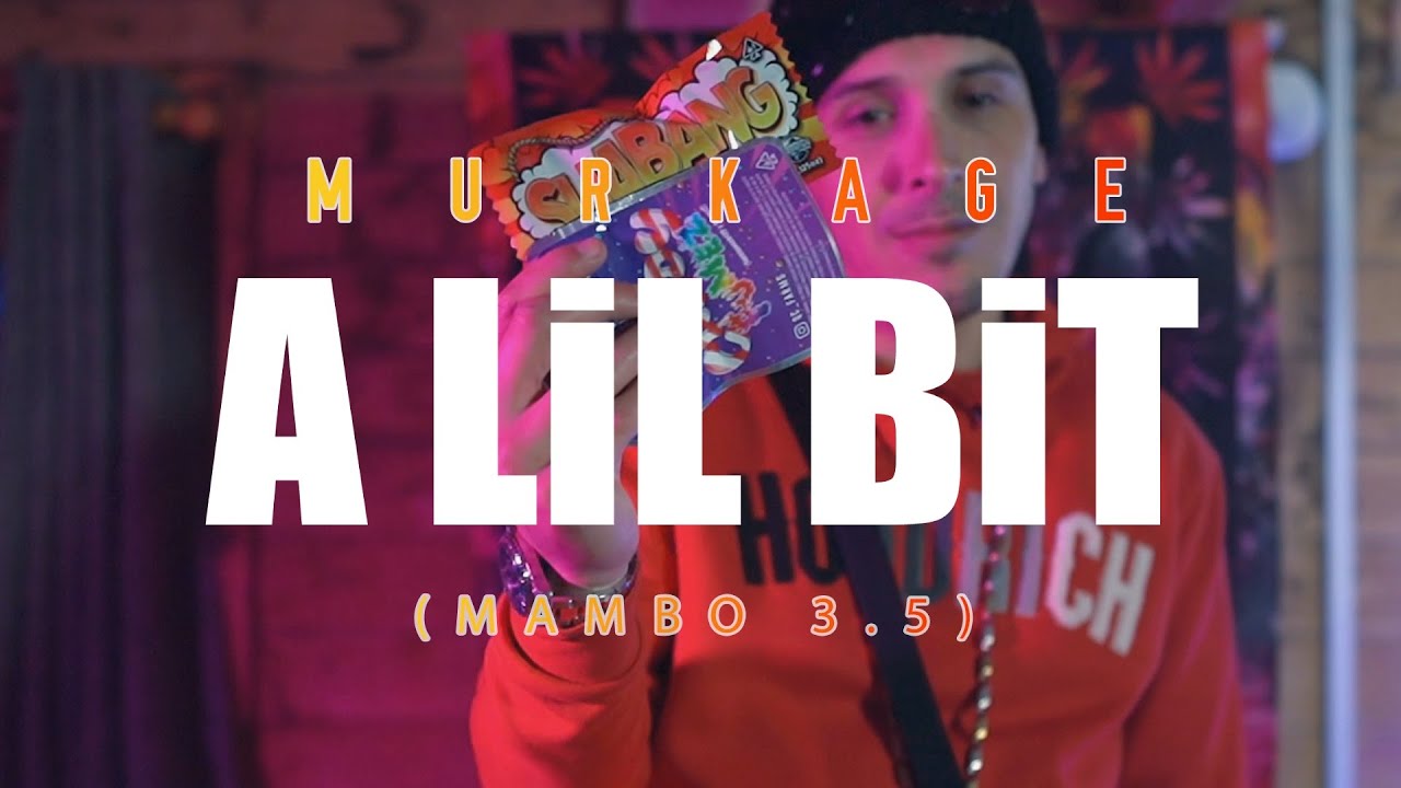 Murkage- A lil bit [music video] (Mambo 3.5)