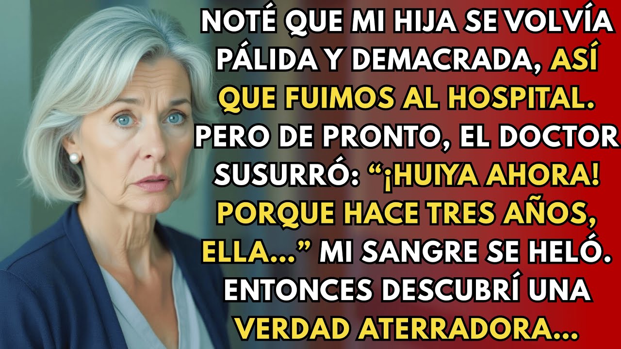Llevé a mi hija enferma al doctor, pero lo que me dijo me dejó helada