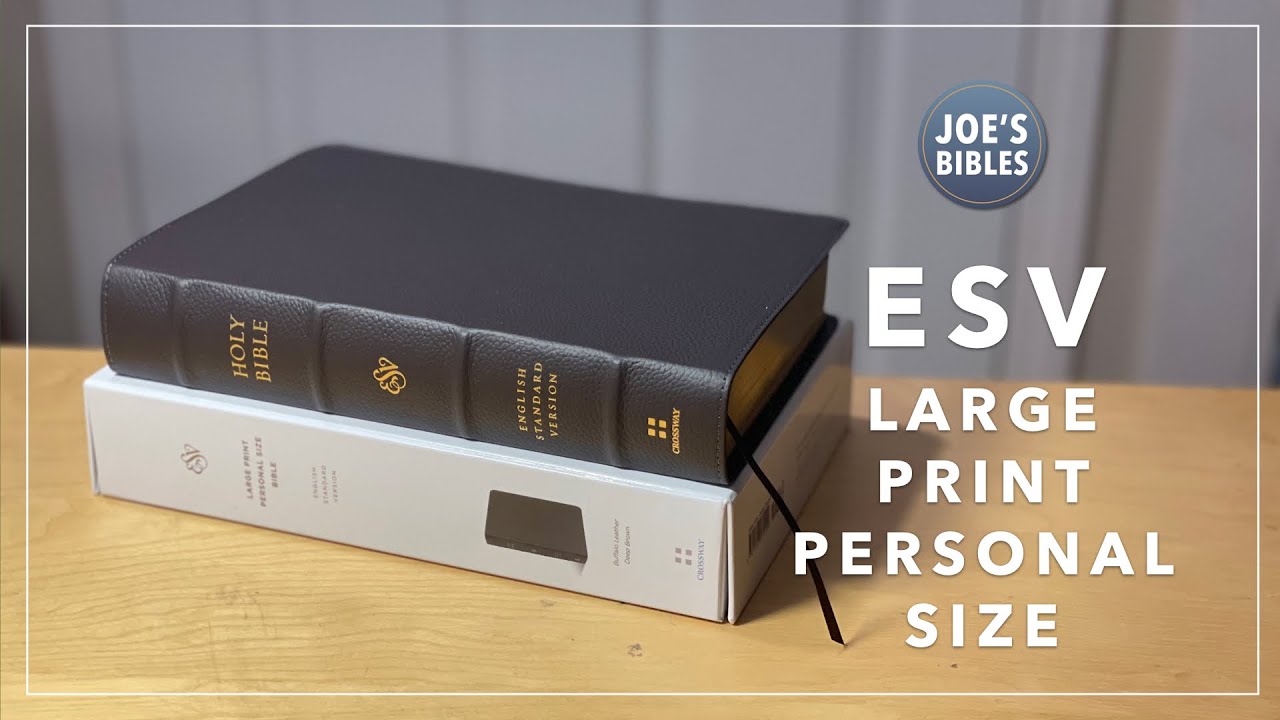 REVIEW: ESV Large Print Personal Size