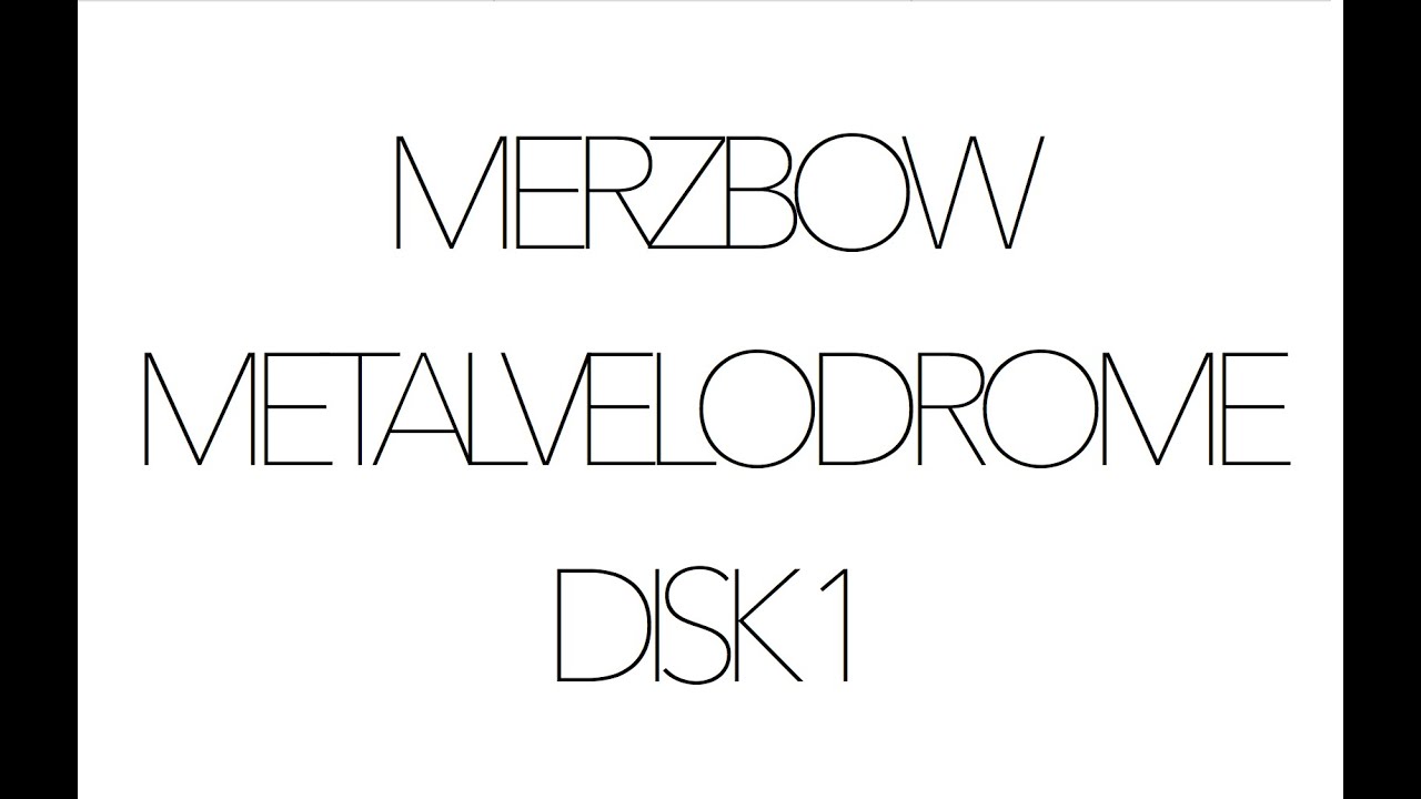 Merzbow "Metalvelodrome" disk 1 1990-93 Alchemy Records ARCD-061/64