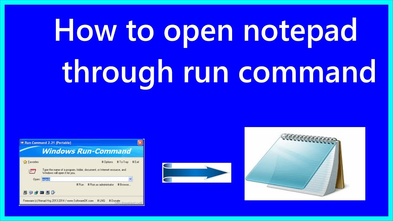 HOW TO OPEN NOTEPAD THROUGH RUN COMMAND.