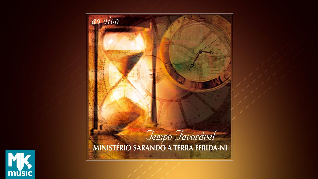 💿 Ministério Sarando a Terra Ferida - Tempo Favorável (CD COMPLETO)