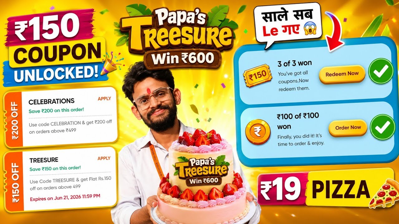 Swiggy Viral Offer Today 😱 ₹250+ Reward Claim | Papa's Treasure ₹150 Coupon + ₹100 Cashback 😍🍕