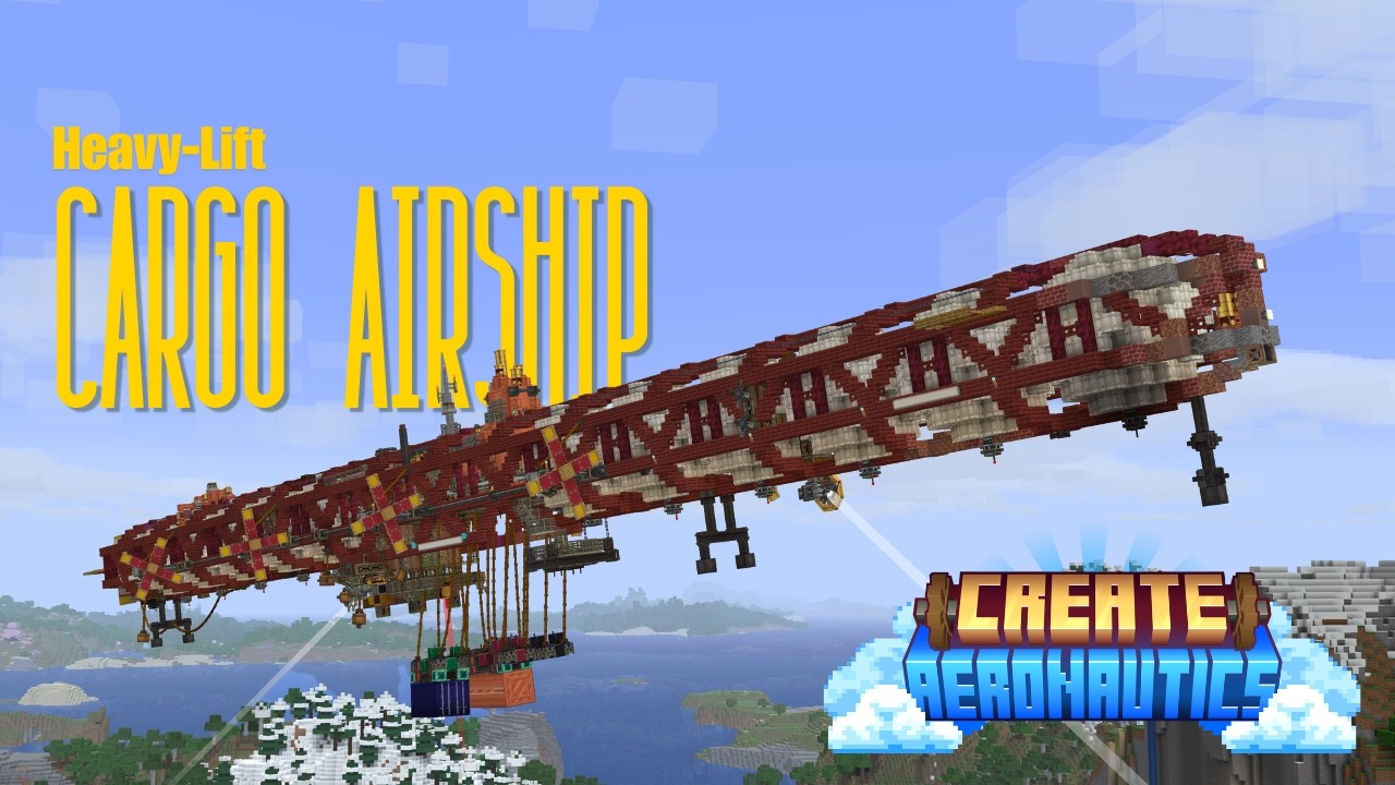 Heavy Lift Cargo Airship with Create: Aeronautics