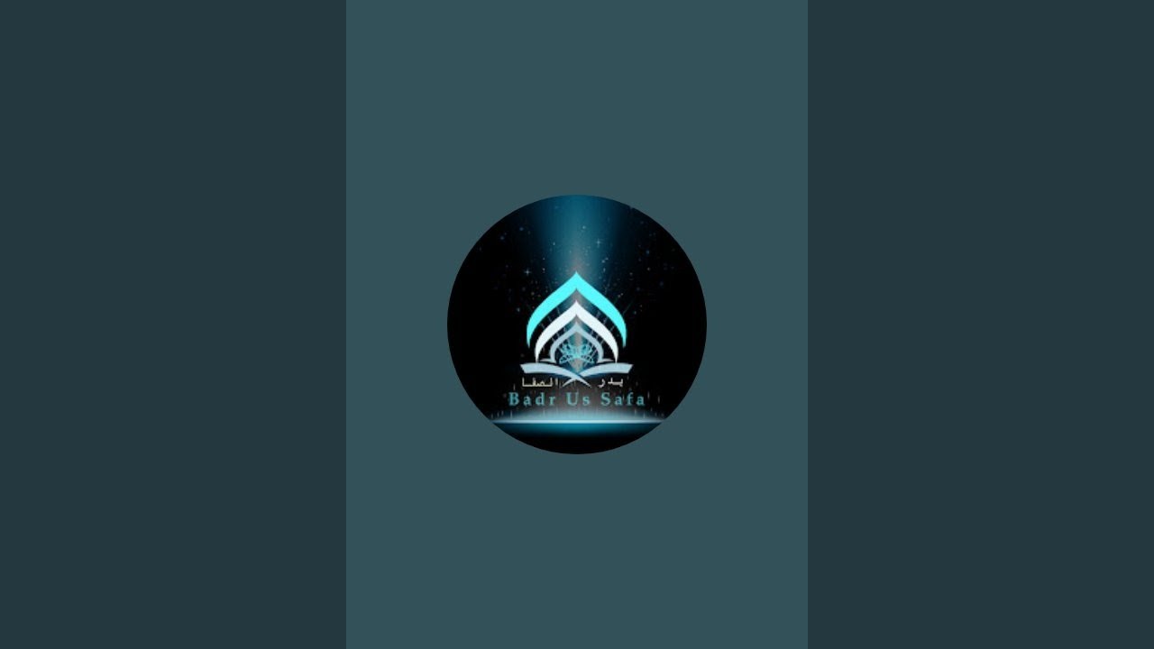 Badr-Us-Safa    بــَـدرُ الصَّفَــا نَشْرِيَّات  is live!