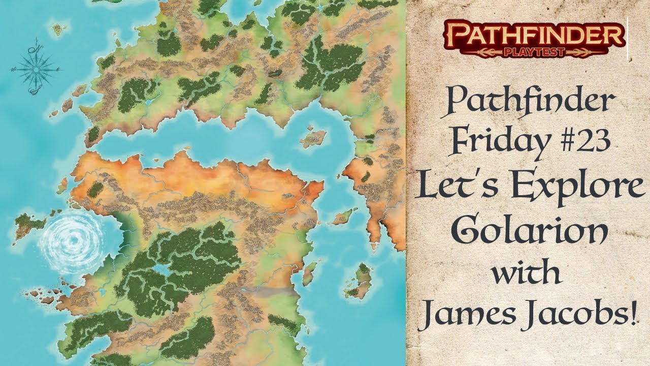 Let's Explore Golarion! (Pathfinder Friday #23)