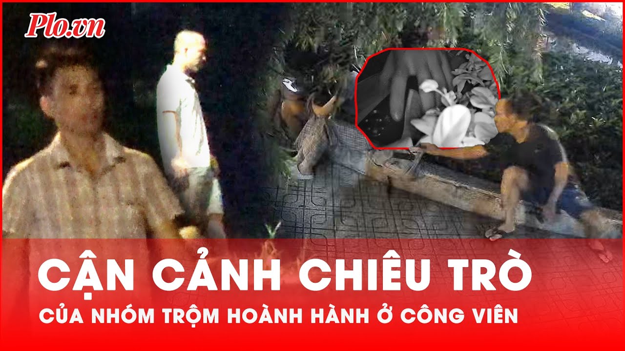 Vạch trần các chiêu trò của nhóm trộm hoành hành ở công viên TP.HCM, Làng đại học - PLO