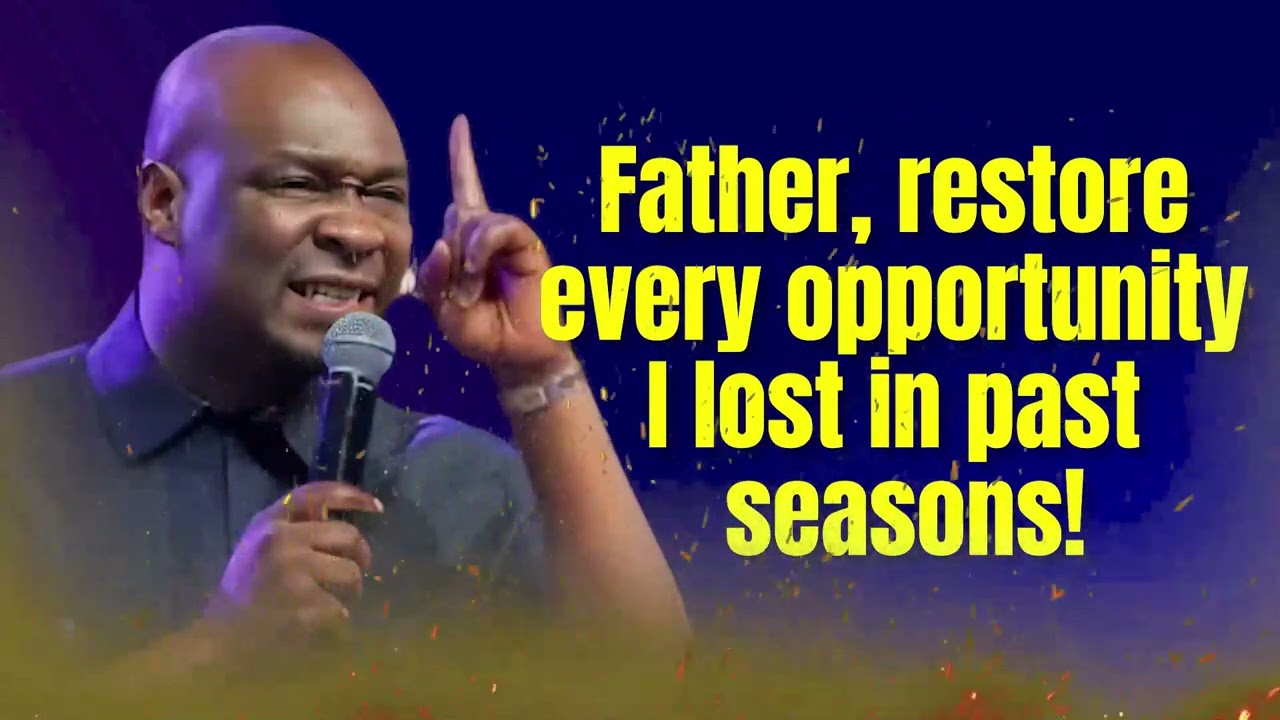 MIDNIGHT DANGEROUS PRAYERS | Father, restore every opportunity I lost in past seasons!