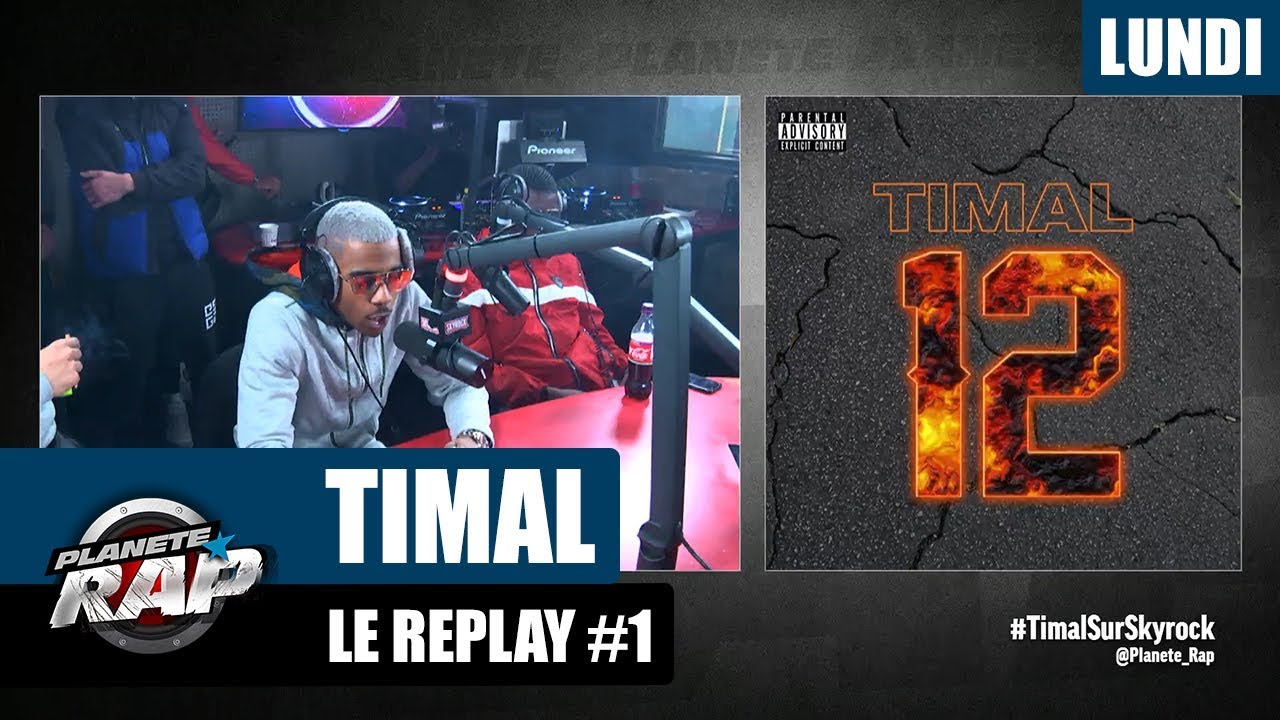 Planète Rap - Timal #Lundi