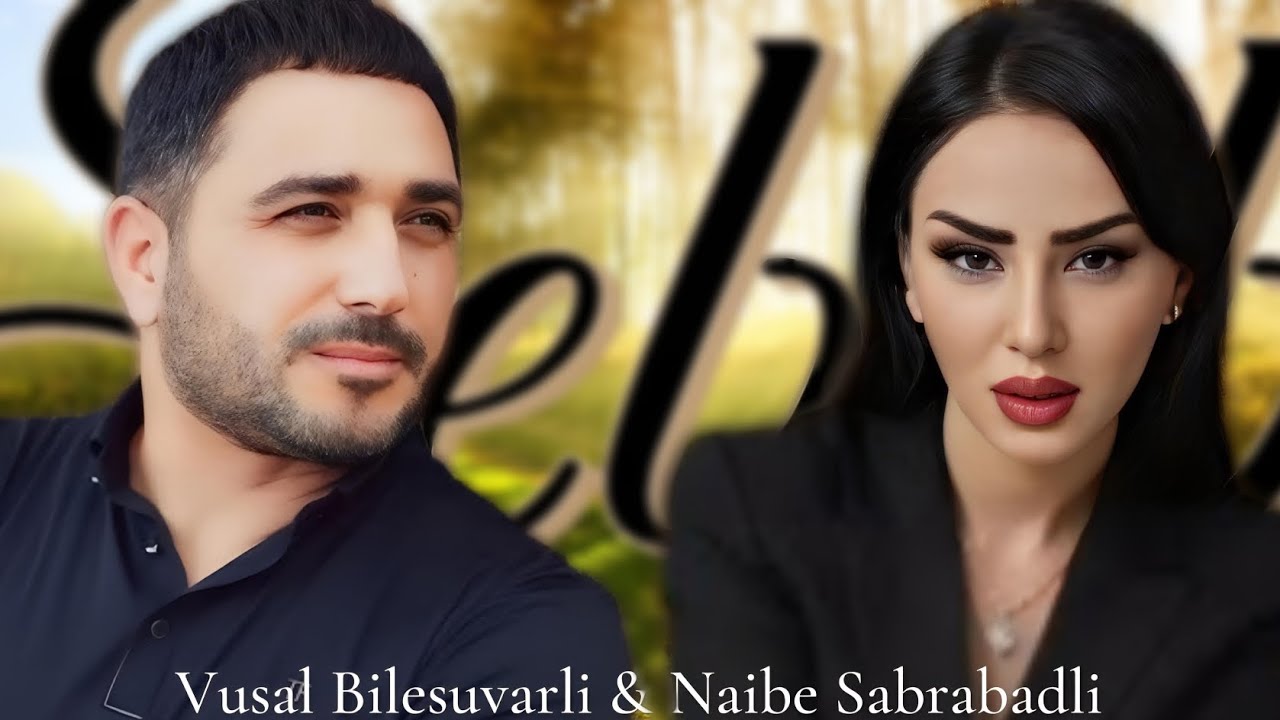 Naibə Sabrabadlı & Vüsal Biləsuvarlı - Səbəb 2025 (Remix AhuMusic) Trend Mahnılar