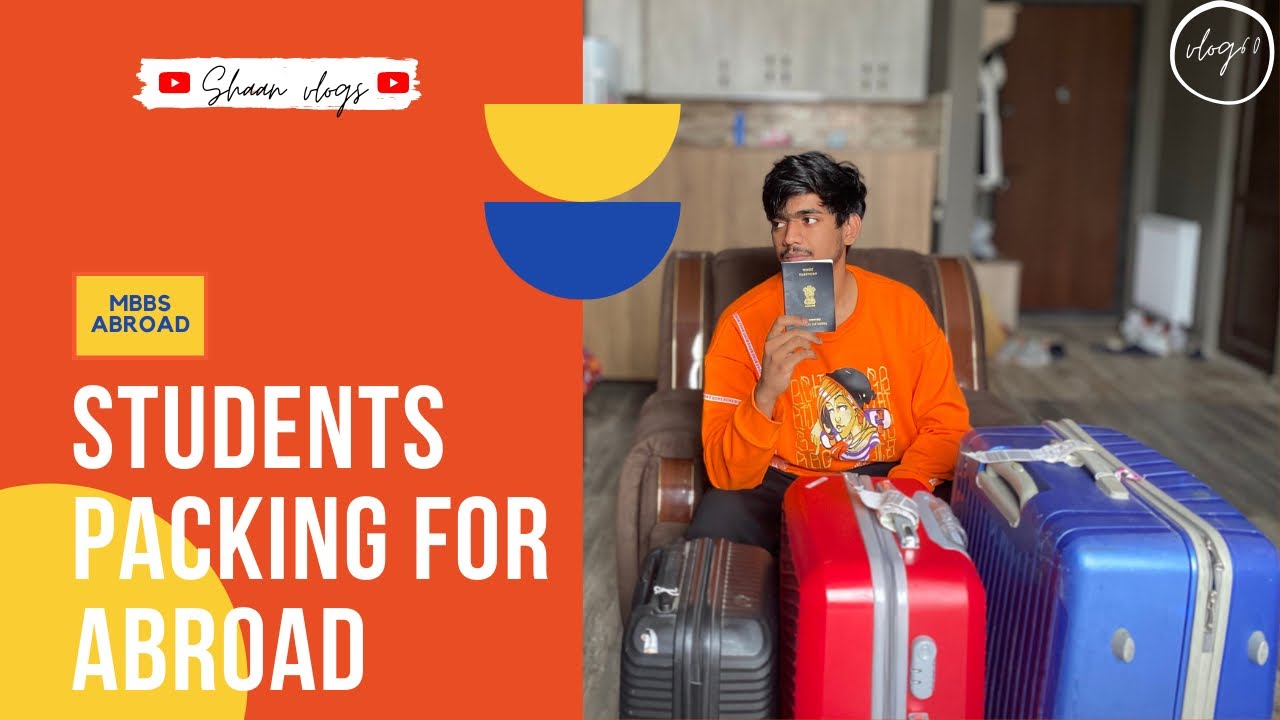 Students packing for abroad| mbbs in georgia | Mbbs Abroad |  Tbilisi , Georgia | Vlog - 60