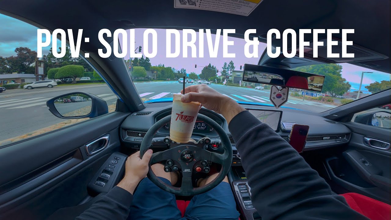 POV: SOLO DRIVE & COFFEE RUN IN MY HONDA CIVIC TYPE R FL5