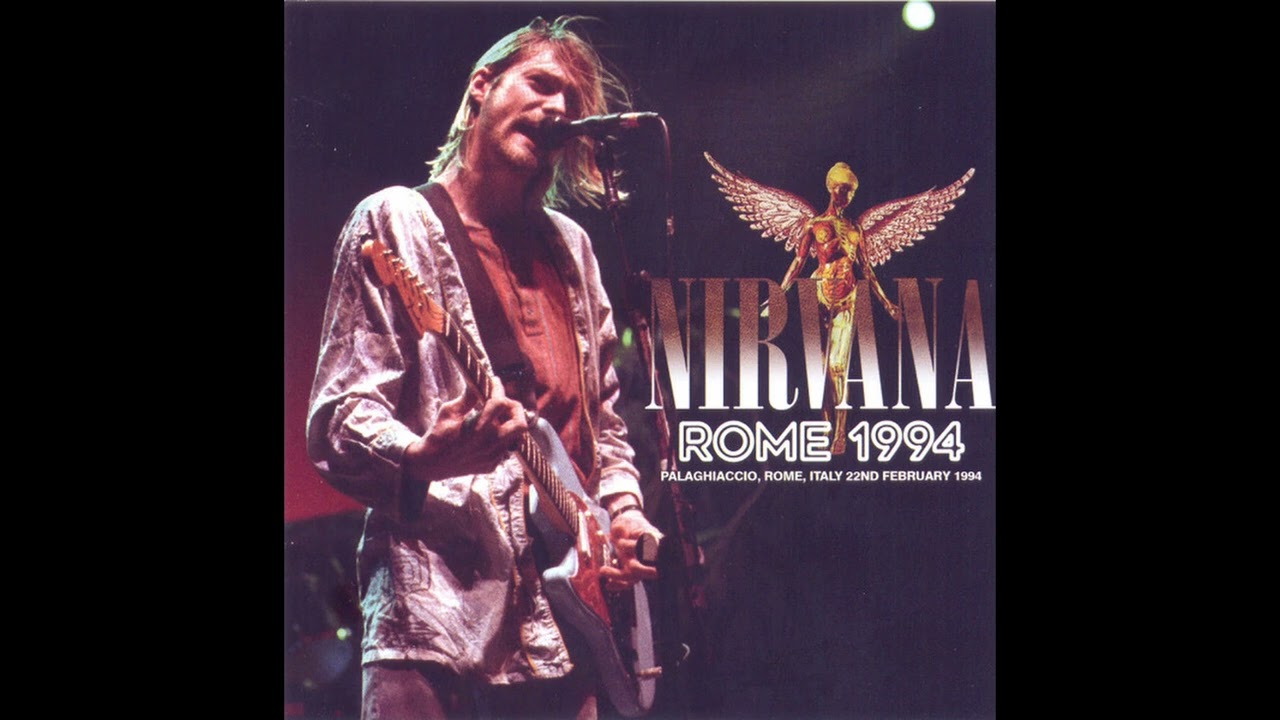 Nirvana - Lounge Act (Live in Rome 2/22/1994, Audio Only, E Standard Tuning)