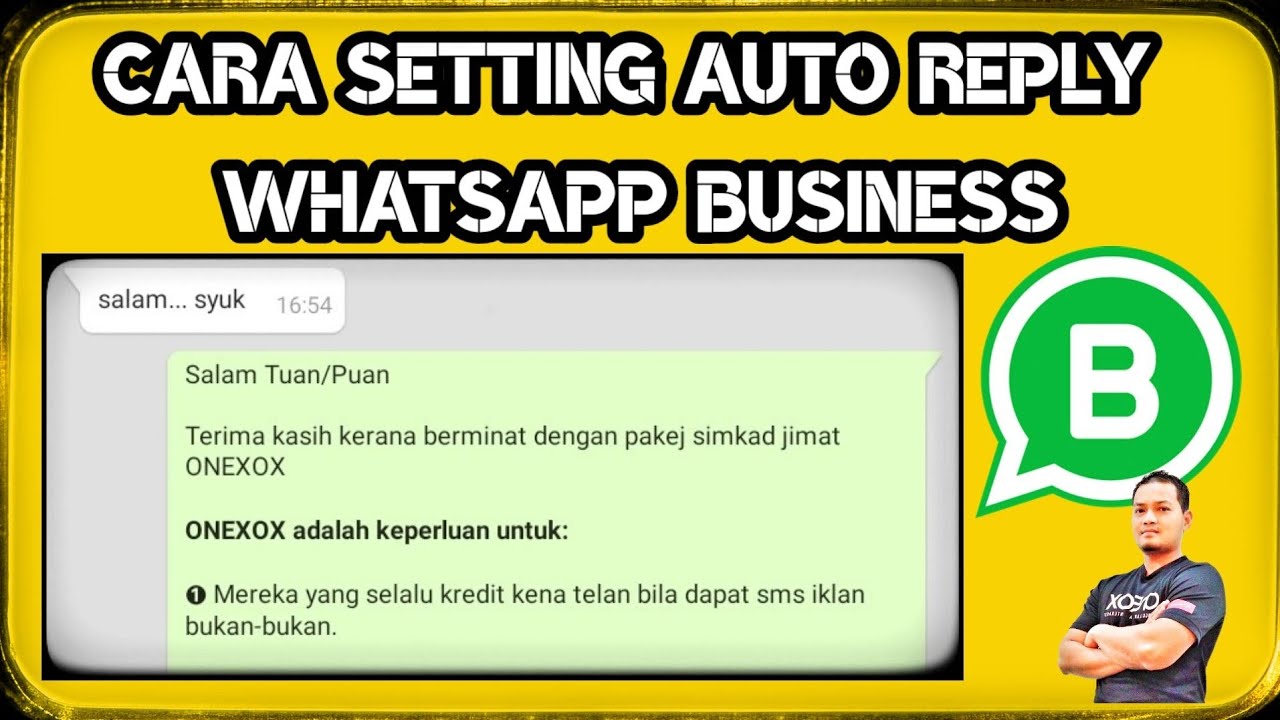Cara Setting Auto Reply Guna WhatsApp Business Mudah